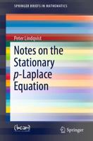 Notes on the Stationary P-Laplace Equation