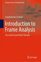 Introduction to Frame Analysis : First and Second Order Theories