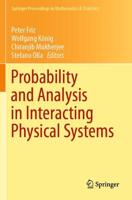 Probability and Analysis in Interacting Physical Systems