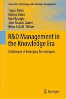 R&D Management in the Knowledge Era : Challenges of Emerging Technologies