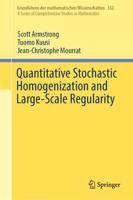 Quantitative Stochastic Homogenization and Large-Scale Regularity