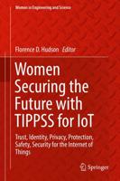 Women Securing the Future With TIPPSS for IoT