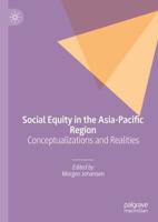 Social Equity in the Asia-Pacific Region : Conceptualizations and Realities