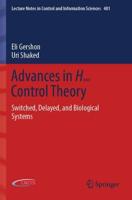 Advances in H8 Control Theory