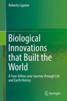 Biological Innovations That Built the World
