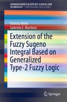 Extension of the Fuzzy Sugeno Integral Based on Generalized Type-2 Fuzzy Logic. SpringerBriefs in Computational Intelligence