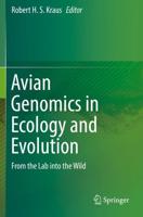 Avian Genomics in Ecology and Evolution : From the Lab into the Wild