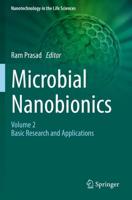 Microbial Nanobionics : Volume 2, Basic Research and Applications