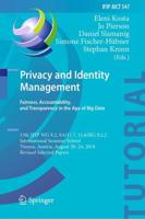 Privacy and Identity Management. Fairness, Accountability, and Transparency in the Age of Big Data IFIP AICT Tutorials