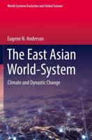 The East Asian World-System
