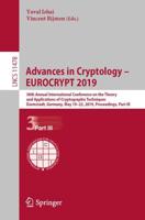 Advances in Cryptology - EUROCRYPT 2019 Security and Cryptology