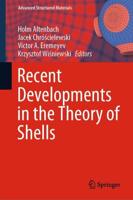 Recent Developments in the Theory of Shells