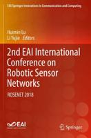 2nd EAI International Conference on Robotic Sensor Networks : ROSENET 2018