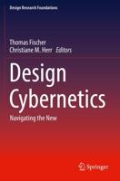 Design Cybernetics : Navigating the New