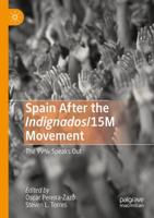 Spain After the Indignados/15m Movement