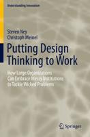 Putting Design Thinking to Work