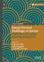 Energy Demand Challenges in Europe : Implications for policy, planning and practice