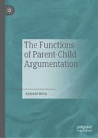 The Functions of Parent-Child Argumentation