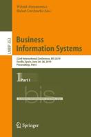 Business Information Systems : 22nd International Conference, BIS 2019, Seville, Spain, June 26-28, 2019, Proceedings, Part I