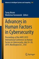 Advances in Human Factors in Cybersecurity : Proceedings of the AHFE 2019 International Conference on Human Factors in Cybersecurity, July 24-28, 2019, Washington D.C., USA