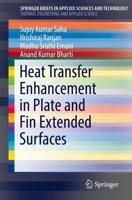 Heat Transfer Enhancement in Plate and Fin Extended Surfaces. SpringerBriefs in Thermal Engineering and Applied Science