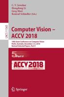 Computer Vision - ACCV 2018 Image Processing, Computer Vision, Pattern Recognition, and Graphics