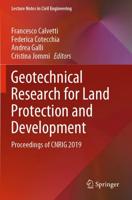 Geotechnical Research for Land Protection and Development : Proceedings of CNRIG 2019