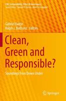 Clean, Green and Responsible? : Soundings from Down Under
