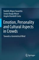 Emotion, Personality and Cultural Aspects in Crowds