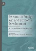 Lessons on Foreign Aid and Economic Development : Micro and Macro Perspectives