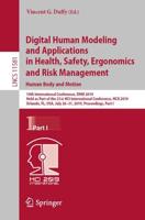 Digital Human Modeling and Applications in Health, Safety, Ergonomics and Risk Management. Human Body and Motion Information Systems and Applications, Incl. Internet/Web, and HCI