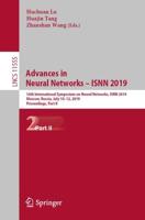 Advances in Neural Networks - ISNN 2019 Theoretical Computer Science and General Issues