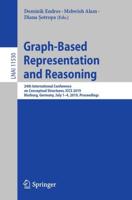 Graph-Based Representation and Reasoning Lecture Notes in Artificial Intelligence