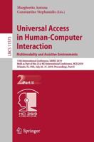 Universal Access in Human-Computer Interaction. Multimodality and Assistive Environments Information Systems and Applications, Incl. Internet/Web, and HCI
