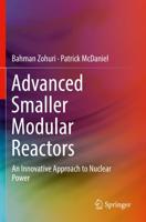 Advanced Smaller Modular Reactors : An Innovative Approach to Nuclear Power