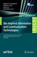Bio-inspired Information and Communication Technologies : 11th EAI International Conference, BICT 2019, Pittsburgh, PA, USA, March 13-14, 2019, Proceedings