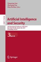 Artificial Intelligence and Security : 5th International Conference, ICAIS 2019, New York, NY, USA, July 26-28, 2019, Proceedings, Part III