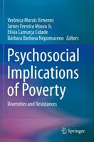 Psychosocial Implications of Poverty