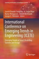 International Conference on Emerging Trends in Engineering (ICETE) : Emerging Trends in Smart Modelling Systems and Design