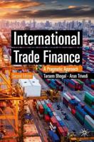 International Trade Finance : A Pragmatic Approach