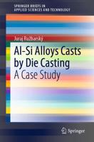 Al-Si Alloys Casts by Die Casting