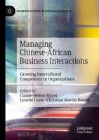 Managing Chinese-African Business Interactions