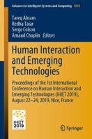 Human Interaction and Emerging Technologies : Proceedings of the 1st International Conference on Human Interaction and Emerging Technologies (IHIET 2019), August 22-24, 2019, Nice, France