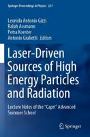 Laser-Driven Sources of High Energy Particles and Radiation