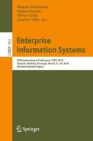 Enterprise Information Systems : 20th International Conference, ICEIS 2018, Funchal, Madeira, Portugal, March 21-24, 2018, Revised Selected Papers