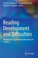 Reading Development and Difficulties
