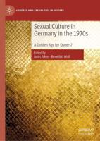 Sexual Culture in Germany in the 1970S