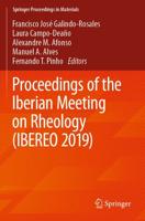 Proceedings of the Iberian Meeting on Rheology (IBEREO 2019)