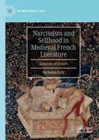 Narcissism and Selfhood in Medieval French Literature