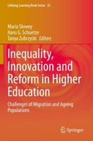 Inequality, Innovation and Reform in Higher Education : Challenges of Migration and Ageing Populations